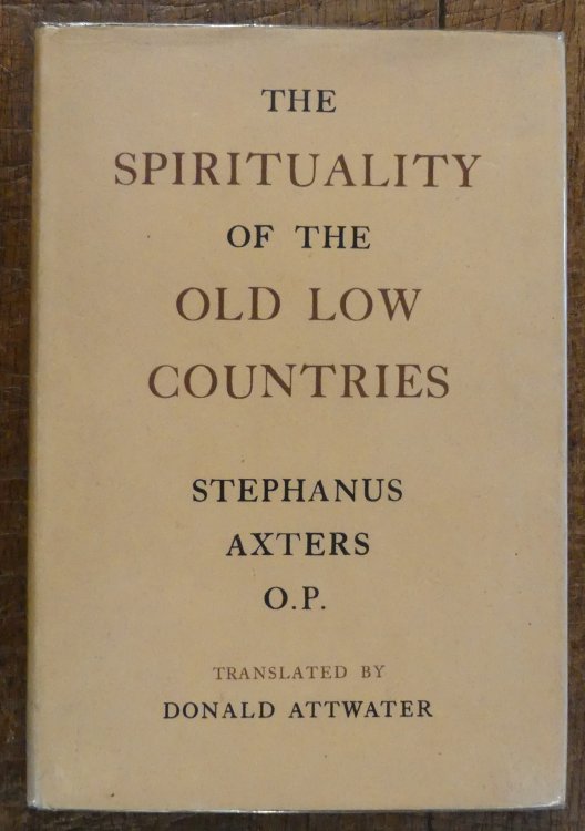 The Spirituality of the Old Low Countries
