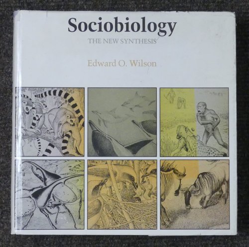 Sociobiology The New Synthesis