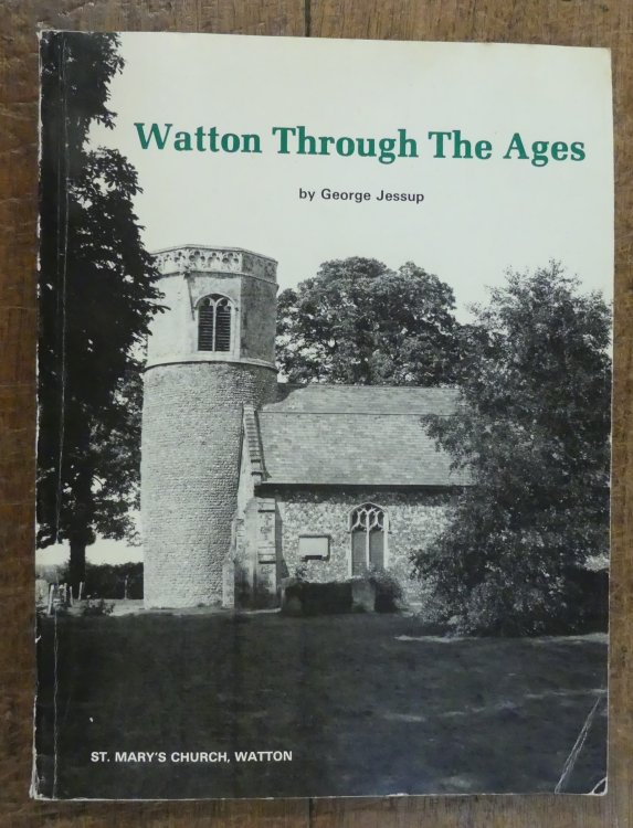 Watton Through the Ages