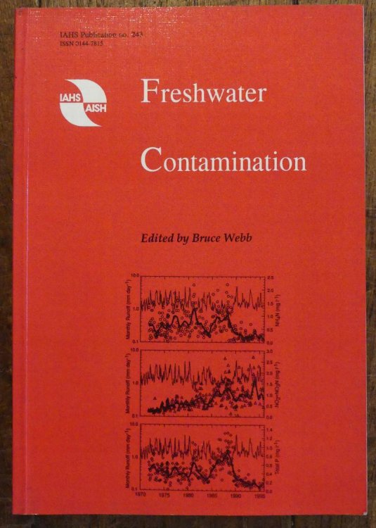 Freshwater Contamination. [IAHS Publication No. 243]