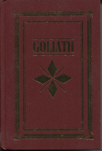 Image for Goliath The Life of Robert Schuller Goliath The Life of Robert Schuller