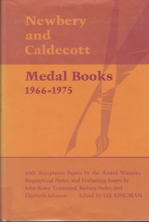 Newbery And Caldecott Medal Books, 1966-1975
