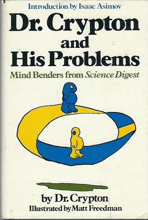 Dr. Crypton And His Problems Mind Benders from Science Digest