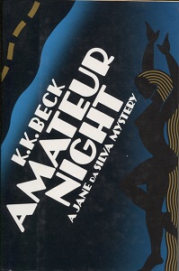 Amateur Night, A Jane Da Silva Mystery