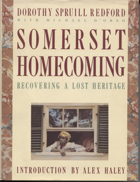 Somerset Homecoming, Recovering a Lost Heritage