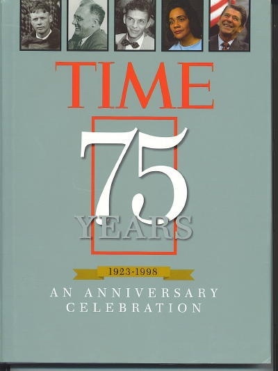 Time 75 Years 1923-1998 An Anniversary Celebration