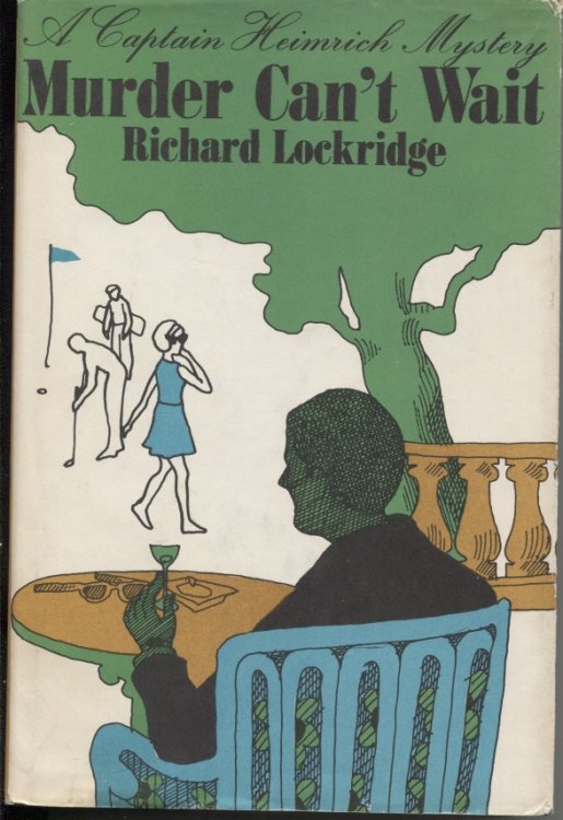 Murder Can't Wait A Captain Heimrich Mysrery