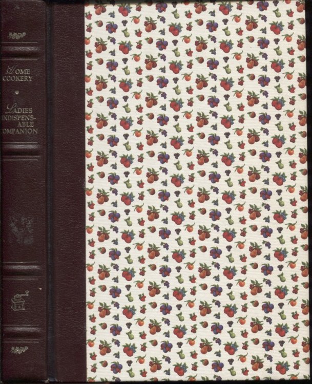 Home Cookery / Ladies' Indispensable Companion