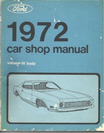 1972 Car Shop Manual Volume IV Body