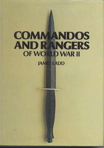 Commandos And Rangers Of World War II