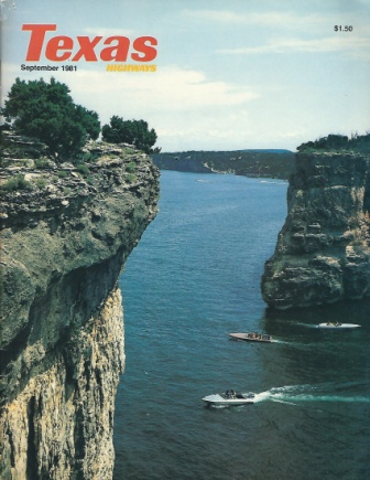 Texas Highways Magazine, September 1981 The Official Texas State Travel Magazine