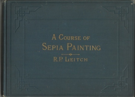 A Course Of Sepia Painting With Twenty-Four Plates
