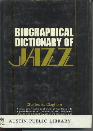 Biographical Dictionary Of Jazz