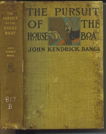 The Pursuit Of The Houseboat Being Some Further Account of the Divers Doings of the Associated Shades, under the Leadership of Sherlock Holmes, Esq.