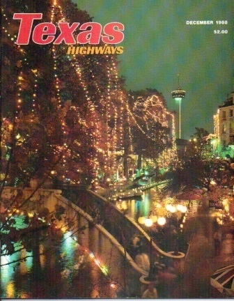 Texas Highways Magazine December 1988 The Official Texas State Travel Magazine