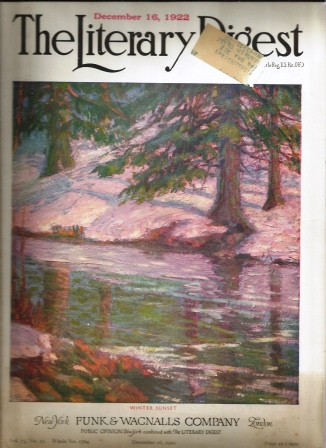 The Literary Digest, December 16, 1922, Vol. 75, No. 11 (whole No. 1704) Public Opinion (New York) Combined with the Library Digest