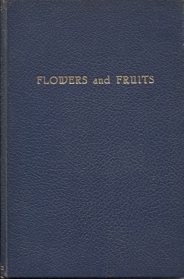 Flowers And Fruits Art-De Luxe Edition