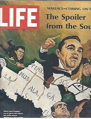 Life Magazine, August 2, 1968, Wallace, The Spoiler From The South