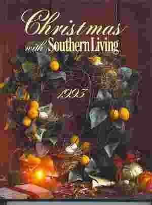 Christmas With Southern Living Cookbook 1993