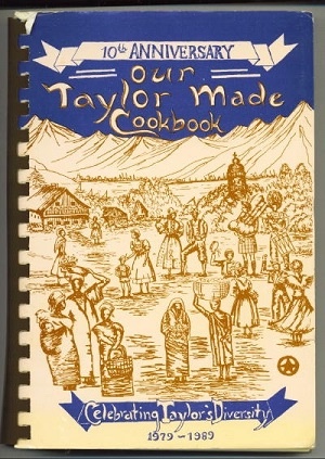 Our Taylor Made Cookbook, 10th Anniversary Celebrating Taylor's Diversity 1979-1989