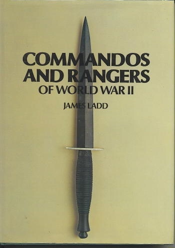 Commandos And Rangers Of World War II