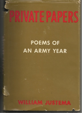 Private Papers: Poems Of An Army Year