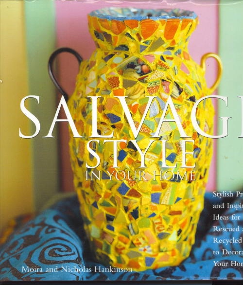 Salvage Style In Your Home