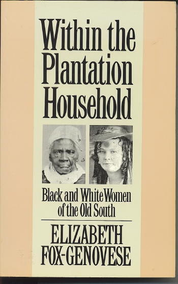 Within The Plantation Household