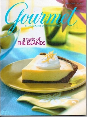 Gourmet: The Magazine Of Good Living May 2003: A Taste Of The Islands