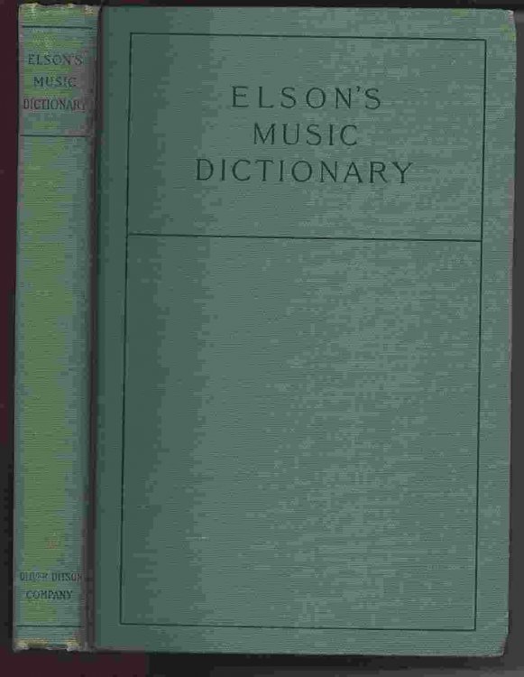 Elson's Music Dictionary