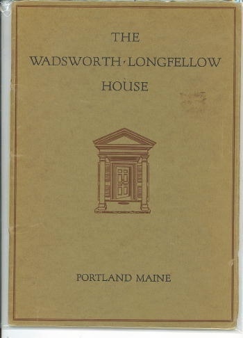 The Wadsworth-Longfellow House Portland, Maine