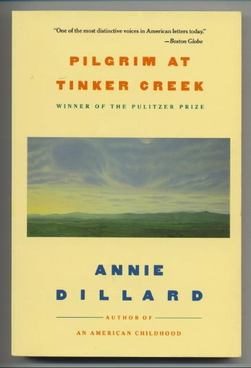 Image for Pilgrim At Tinker Creek Pilgrim At Tinker Creek