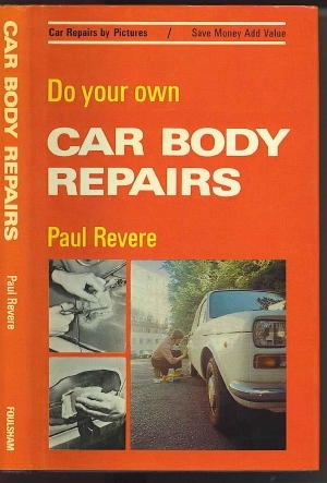 Image for Do Your Own Car Body Repairs Do Your Own Car Body Repairs