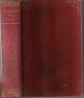 Felix Holt, The Radical