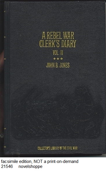 A Rebel War Clerk's Diary, Volume II