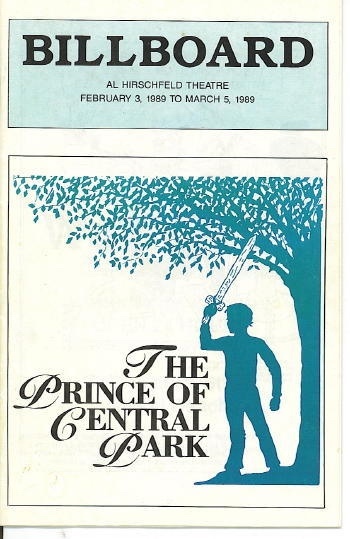 Billboard: The Prince Of Central Park February 3, 1989 to March 5, 1989