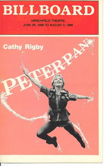 Billboard: Cathy Rigby In Peter Pan June 28 1989 to August 6, 1989