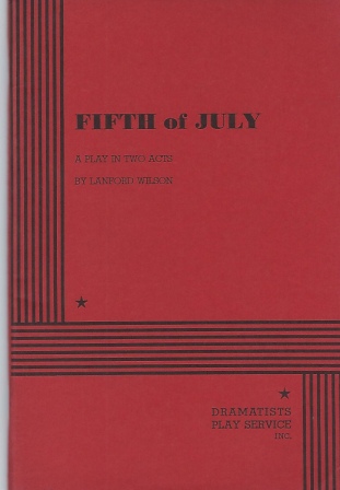 Fifth Of July A Play in Two Acts