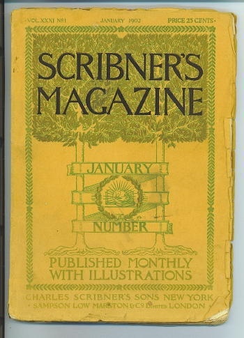 Scribner's Magazine, January 1902 Volume XXX, No. 1, published monthly with illustrations