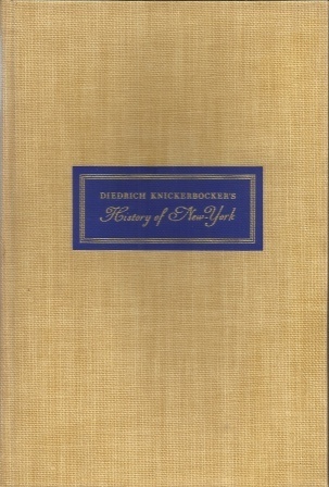 Diedrich Knickerbocker's History Of New York