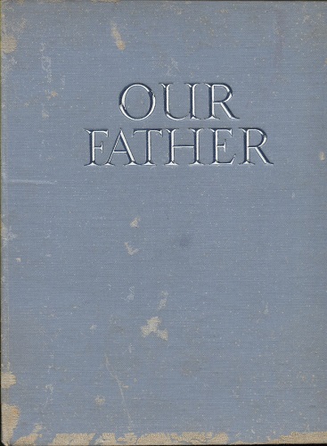Our Father, The Lord's Prayer