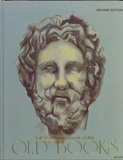 Image for Old Books: The Standard Value Guide Old Books: The Standard Value Guide