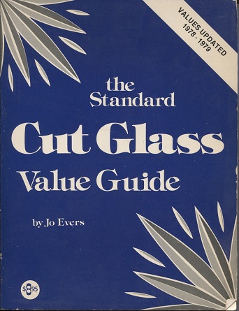 The Standard Cut Glass Value Guide Values Updated 1978-1979