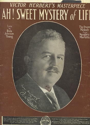 Image for Ah! Sweet Mystery Of Life The Dream Melody from Naughty Marietta Ah! Sweet Mystery Of Life The Dream Melody from Naughty Marietta