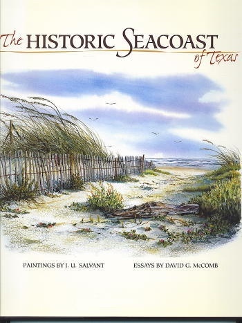 The Historic Seacoast Of Texas
