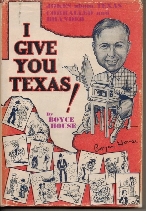 I Give You Texas! 500 Jokes of the Lone Star State
