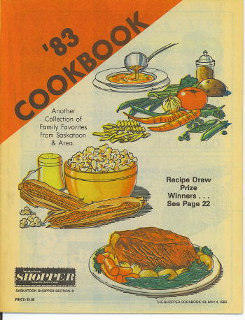 '83 Cookbook Another Collection of Family Favorites from Saskatoon and Area