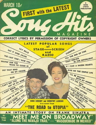 Song Hits: March 1946: Bing Crosby And Dorothy Lamour In A Scene From 