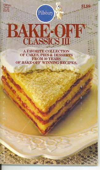 Bake-off Classics III ( Pillsbury Classic #26)