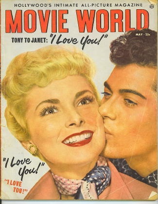 Movie World Magazine, May 1953, Janet Leigh And Tony Curtis